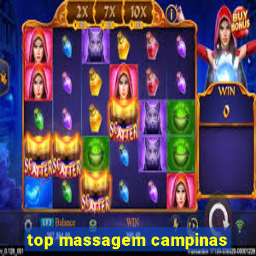 top massagem campinas